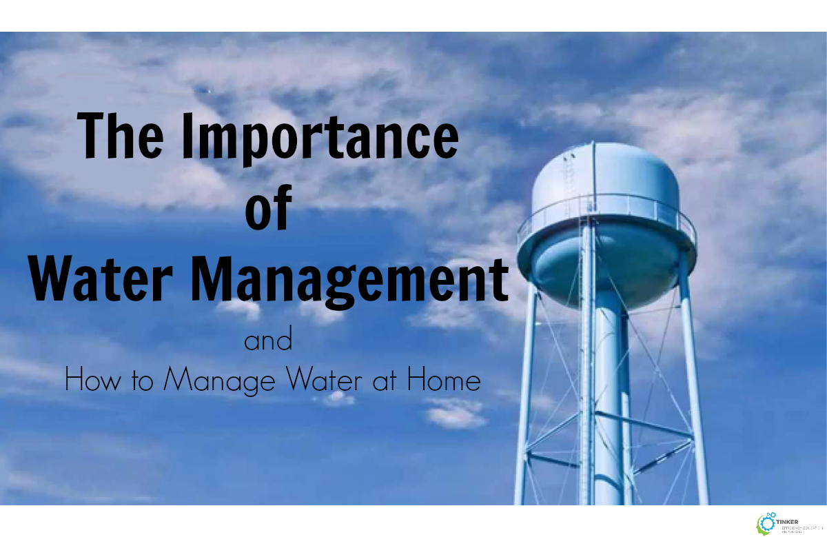 The Importance Of Water Management Tinker